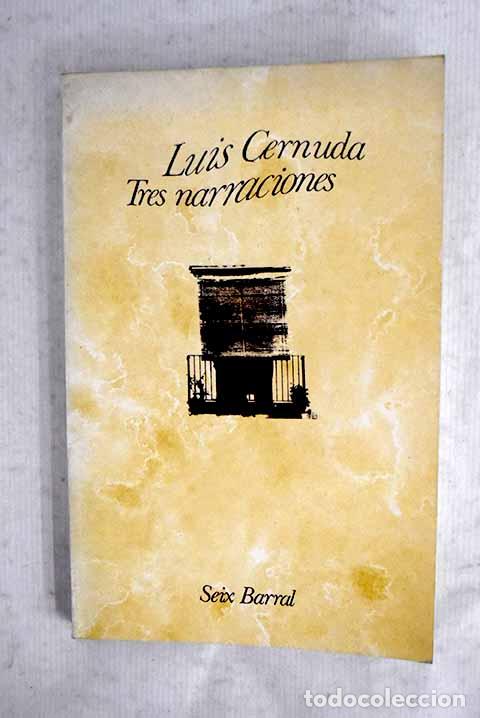 Livros em segunda m&atilde;o: Tres narraciones: Cernuda, Luis.- Cernuda, Luis