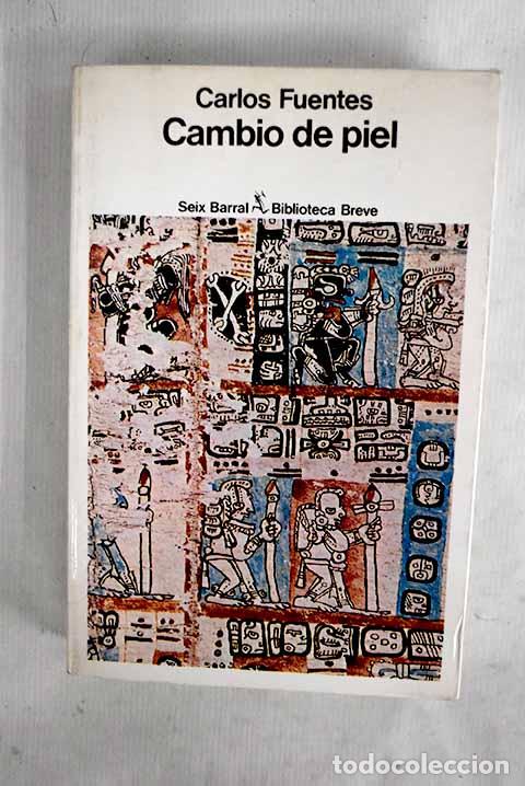 Livros em segunda m&atilde;o: Cambio de piel: Fuentes, Carlos.- Fuentes, Carlos