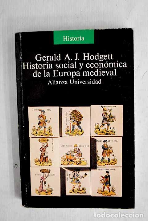 Livros em segunda m&atilde;o: Historia social econ&oacute;mica de la Europa medieval.- Hodgett, Gerald Augustus John