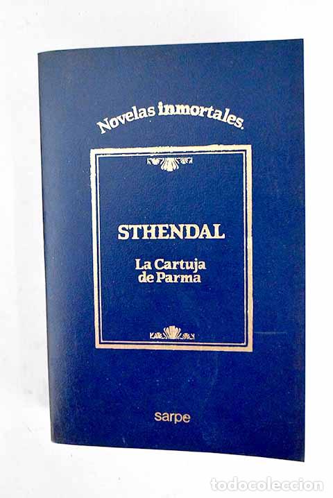 Libros: La cartuja de Parma: Stendhal.- Stendhal - Foto 1