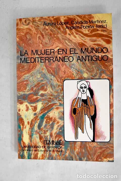 Livros em segunda m&atilde;o: La mujer en el mundo Mediterr&aacute;neo Antiguo