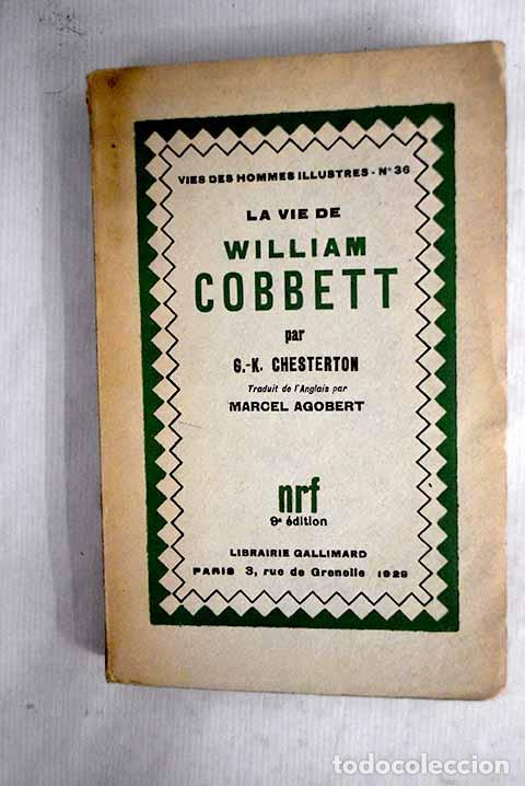 Libri di seconda mano: La vie de Cobbett: Chesterton, G. K..- Chesterton, G. K.