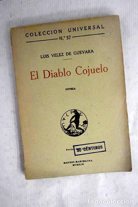Libri di seconda mano: El diablo cojuelo: V&eacute;lez de Guevara, Luis.- V&eacute;lez de Guevara, Luis