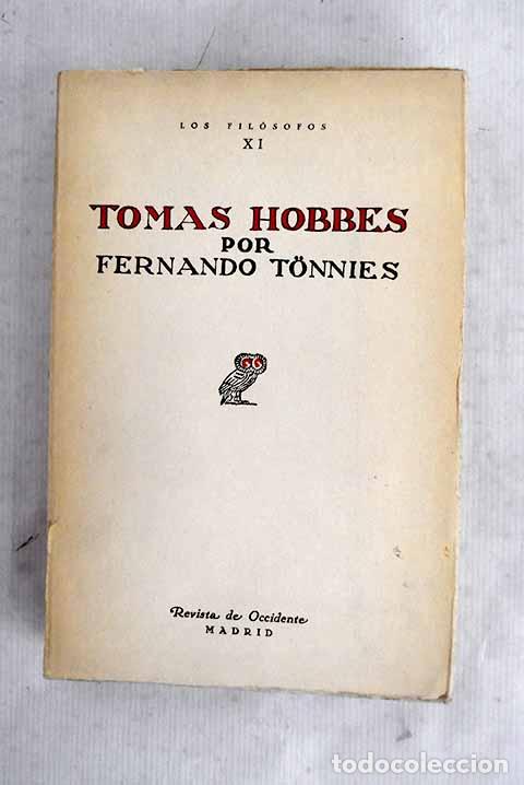 Libri di seconda mano: Vida y doctrina de Tom&aacute;s Hobbes.- Tonnies, Ferdinand