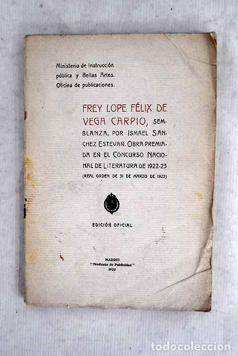 books: Frey Lope Felix de Vega Carpio, Semblanza.- Sanchez Esteban, Ismael