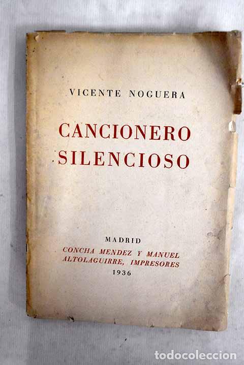 books: Cancionero silencioso.- Noguera, Vicente