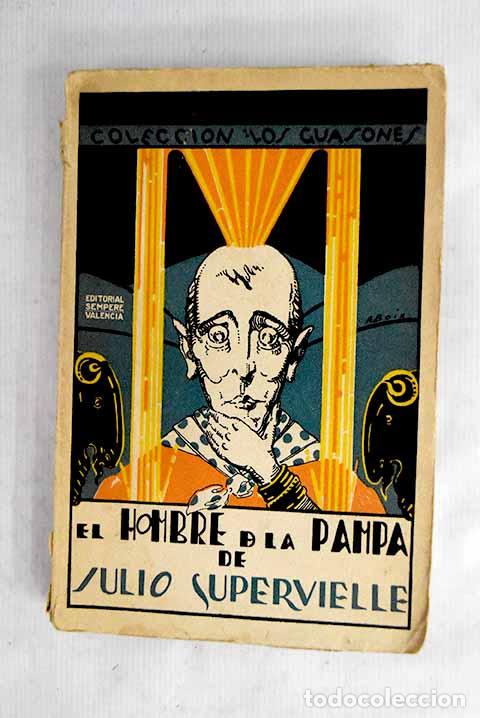 Livres: El hombre de La Pampa.- Supervielle, Julio