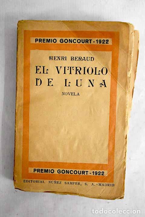 Livres: El vitriolo de luna: Beraud, Henri.- Beraud, Henri