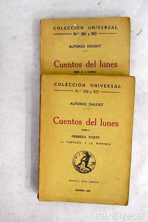 Livres: Cuentos del lunes: Daudet, Alphonse.- Daudet, Alphonse