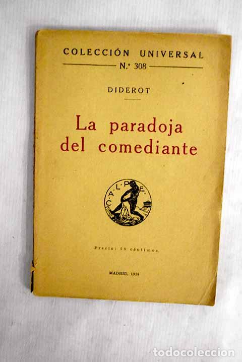 Livres: La paradoja del comediante.- Diderot, Denis