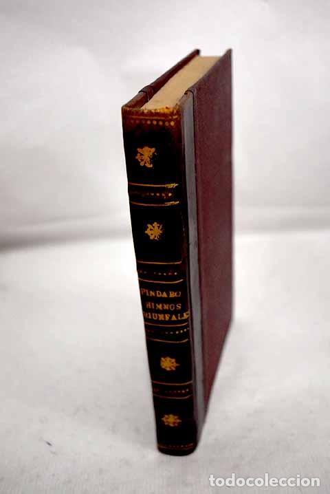 Libros: Himnos triunfales: P&iacute;ndaro.- P&iacute;ndaro