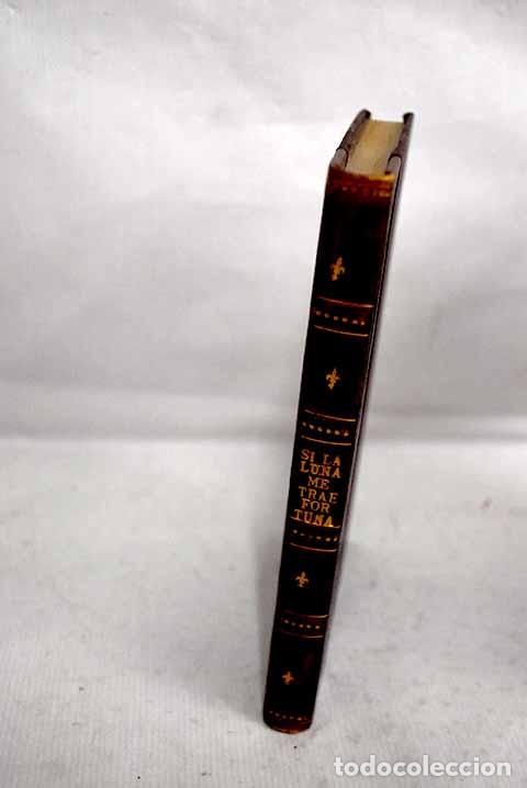 Libros: Si la luna me trae fortuna.- Campanile, Achille