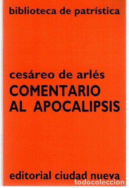 Libros: Comentario al Apocalipsis - Arl&eacute;s, Ces&aacute;reo de