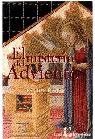 Libros: El misterio del Adviento - Dani&eacute;lou, Jean