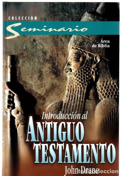 Libros: Introducci&oacute;n al Antiguo Testamento - Drane, John