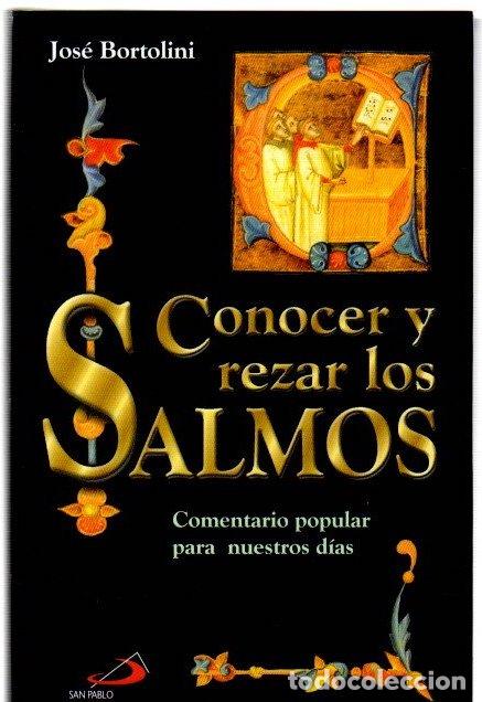 Libros: Conocer y rezar los salmos - Bortolini, Jos&eacute;