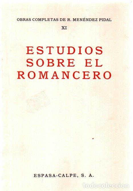 Libros: Estudios sobre el romancero - Men&eacute;ndez Pidal, Ram&oacute;n