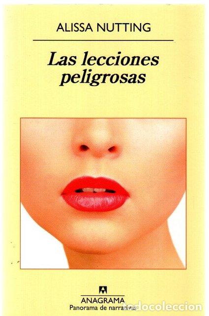 Libros: Las lecciones peligrosas - Nutting, Alissa