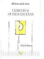 Libros: CEMENTO e OUTRAS ESCENAS - CAMILO GONSAR - Sin Especificar - Foto 1