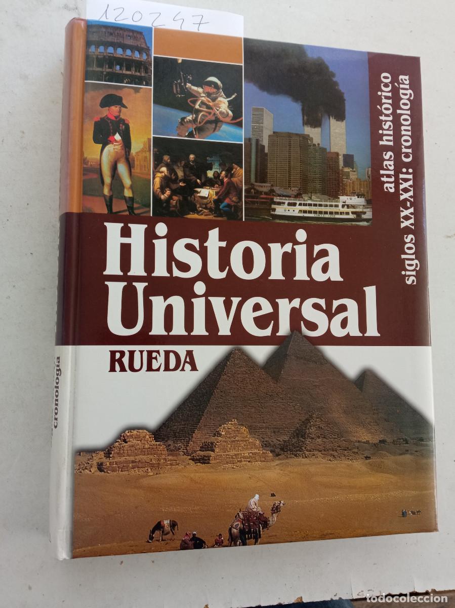 B&uuml;cher: VV AA - Historia universal 6. Atlas hist&oacute;rico siglos XX-XXI: Cronolog&iacute;a