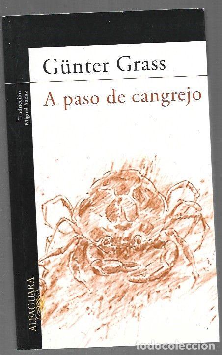 Livros em segunda m&atilde;o: A PASO DE CANGREJO - GRASS, GUNTER