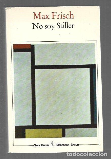 Libri di seconda mano: NO SOY STILLER - FRISCH, MAX