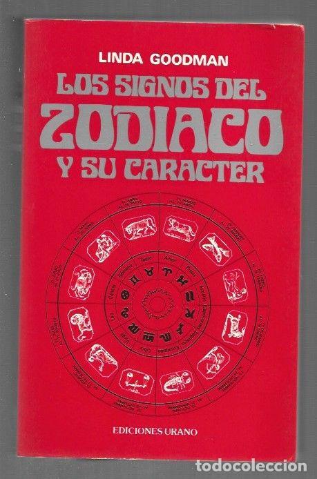 B&uuml;cher: SIGNOS DEL ZODIACO Y SU CARACTER - LOS - GOODMAN, LINDA