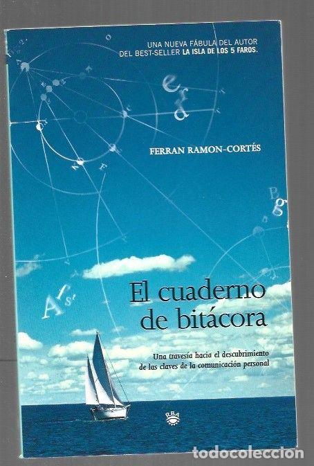 B&uuml;cher: CUADERNO DE BITACORA - EL - RAMON-CORTES, FERRAN