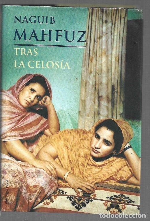 Libros: TRAS LA CELOSIA - MAHFUZ, NAGUIB