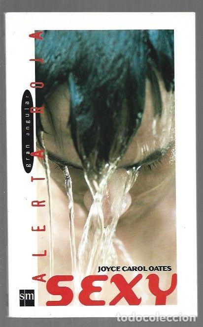 Libros: SEXY - OATES, JOYCE CAROL