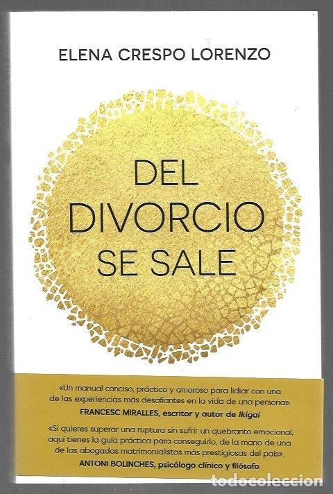 Livros em segunda m&atilde;o: DEL DIVORCIO SE SALE - CRESPO LORENZO, ELENA