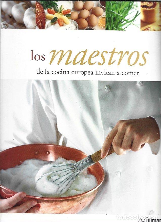 Livros em segunda m&atilde;o: MAESTROS DE LA COCINA EUROPEA INVITAN A COMER - LOS - BOSS-TEICHMANN, CLAUDIA (EDICION)