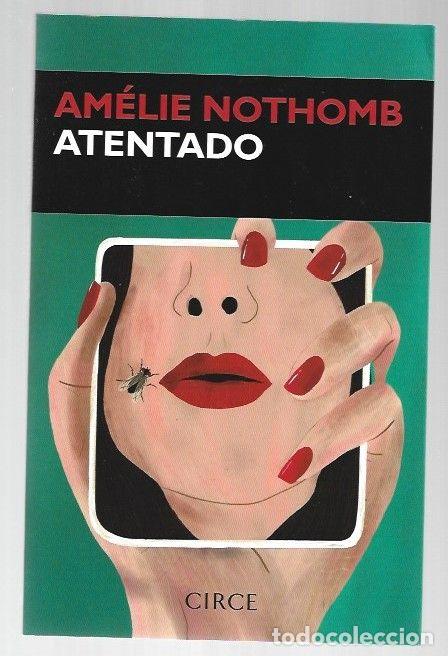 Livros em segunda m&atilde;o: ATENTADO - NOTHOMB, AMELIE