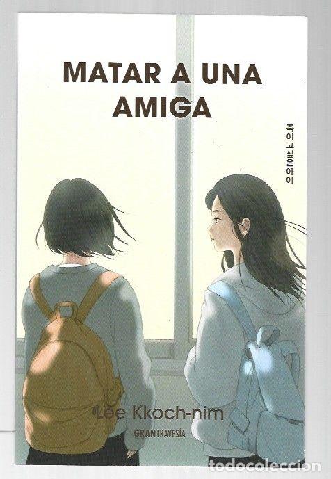 Livros em segunda m&atilde;o: MATAR A UNA AMIGA - KKOCH-NIM, LEE
