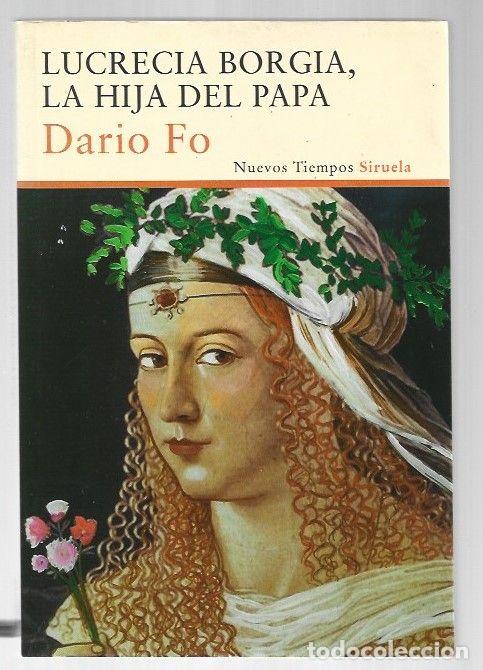 Livros em segunda m&atilde;o: LUCRECIA BORGIA, LA HIJA DEL PAPA - FO, DARIO