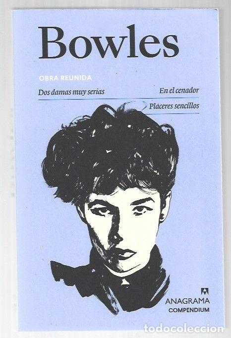 Livros em segunda m&atilde;o: OBRA REUNIDA: DOS DAMAS MUY SERIAS / EN EL CENADOR / PLACERES SENCILLOS - BOWLES, JANE