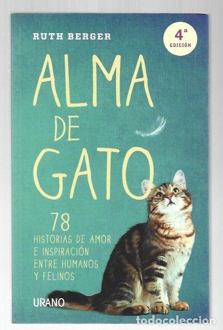 Libros: ALMA DE GATO - BERGER, RUTH - Foto 1