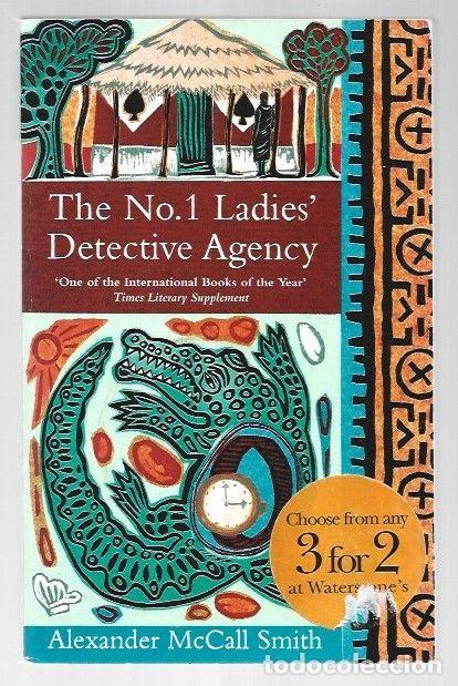 books: N&ordm;1 LADIES' DETECTIVE AGENCY - THE - SMITH, ALEXANDER MCCALL