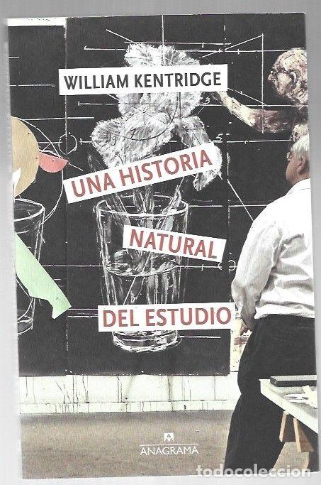 Livros em segunda m&atilde;o: HISTORIA NATURAL DEL ESTUDIO - UNA - KENTRIDGE, WILLIAM