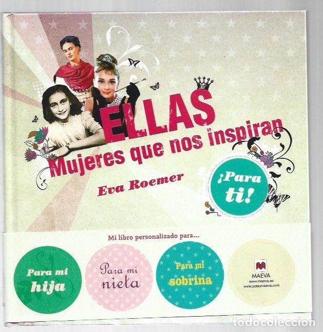 Livros em segunda m&atilde;o: ELLAS. MUJERES QUE NOS INSPIRAN - ROEMER, EVA