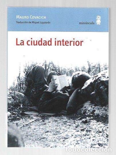 Livros em segunda m&atilde;o: CIUDAD INTERIOR - LA - COVACICH, MAURO