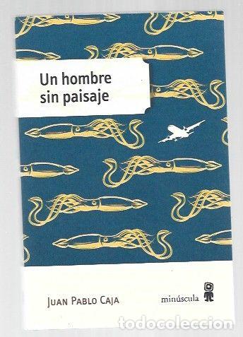 Livros em segunda m&atilde;o: HOMBRE SIN PAISAJE - UN - CAJA, JUAN PABLO