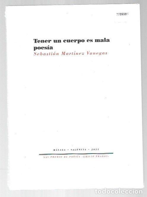 Livros em segunda m&atilde;o: TENER UN CUERPO ES MALA POESIA - MARTINEZ VENEGAS, SEBASTIAN