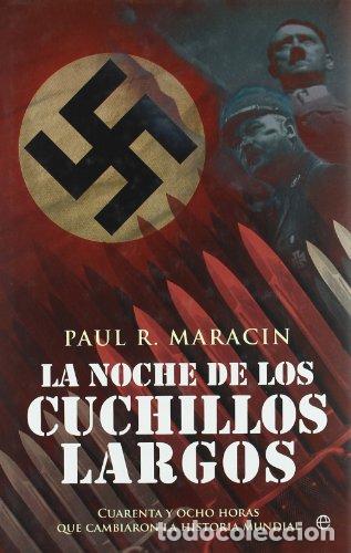 books: La noche de los cuchillos largos - Maracin, Paul R
