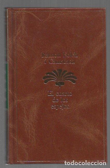 Livres: CUARTO DE LOS ESPEJOS - EL - FOLCH I CAMARASA, RAMON