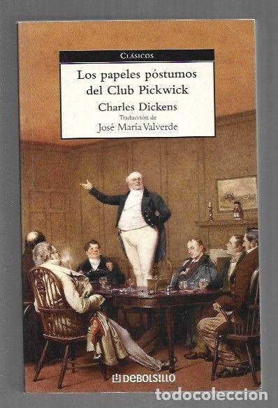 Livres: PAPELES POSTUMOS DEL CLUB PICKWICK - LOS - DICKENS, CHARLES