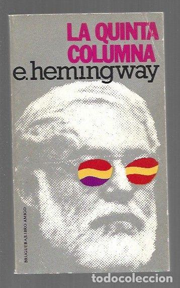 Libri di seconda mano: QUINTA COLUMNA - LA - HEMINGWAY, ERNEST