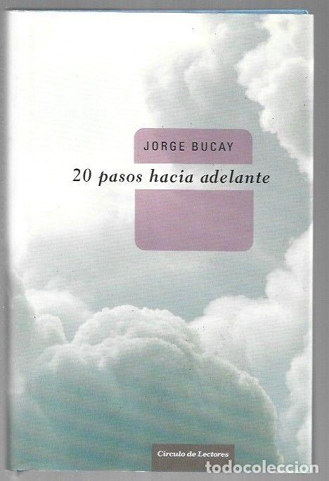 Libros: 20 PASOS HACIA ADELANTE - BUCAY, JORGE - Foto 1