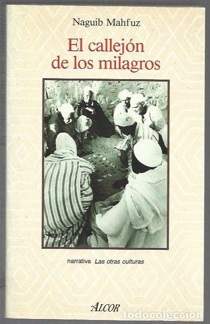 Livres: CALLEJON DE LOS MILAGROS - EL - MAHFUZ, NAGUIB