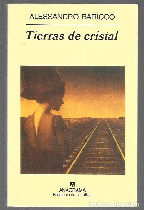 Livres: TIERRAS DE CRISTAL - BARICCO, ALESSANDRO